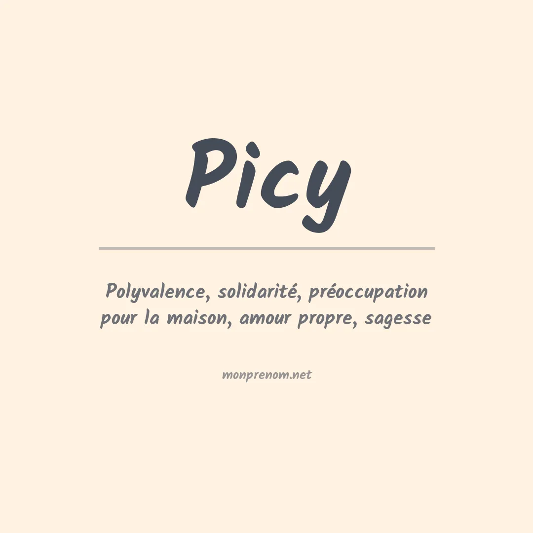 Signification du prénom Picy