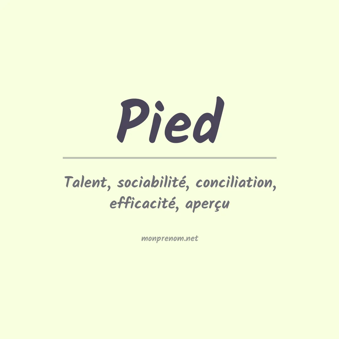 Signification du prénom Pied