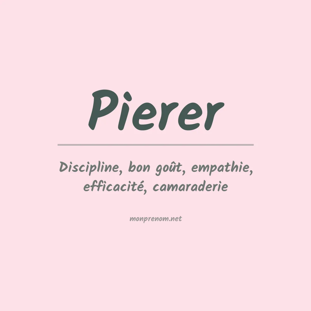 Signification du prénom Pierer
