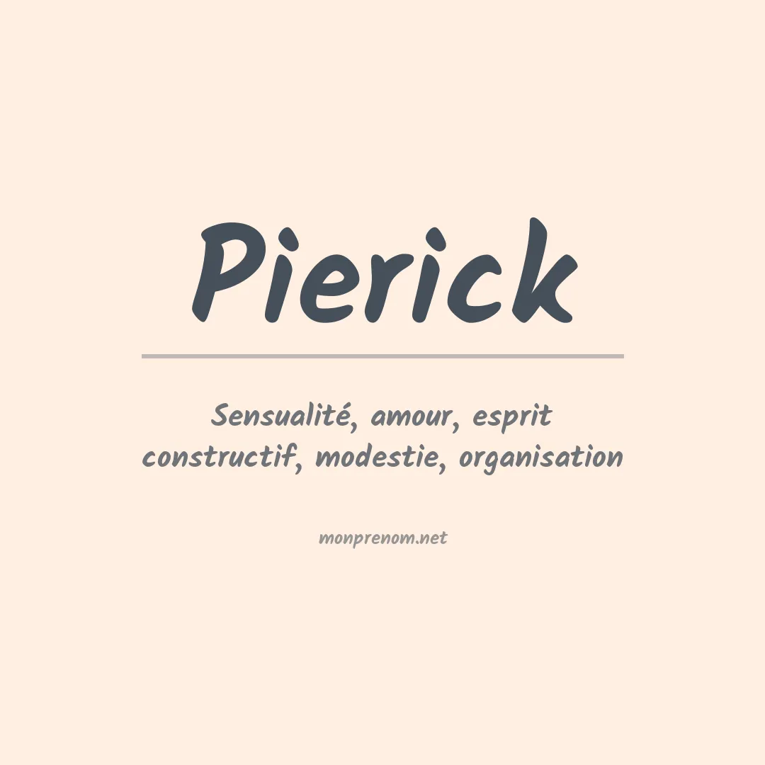 Signification du prénom Pierick