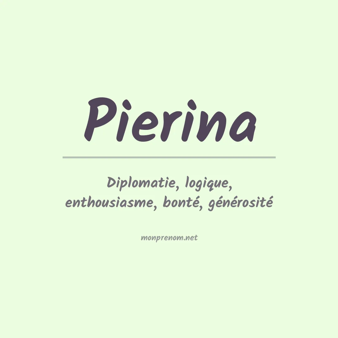 Signification du prénom Pierina