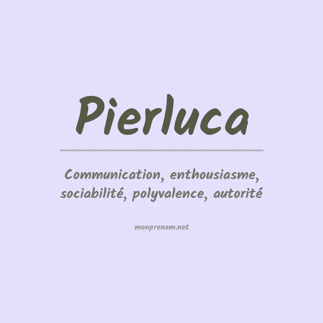 Signification du prénom Pierluca