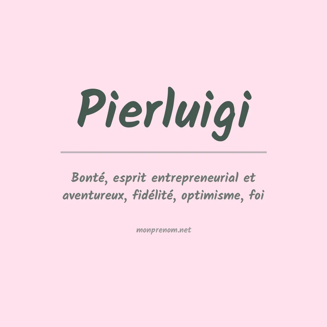 Signification du prénom Pierluigi
