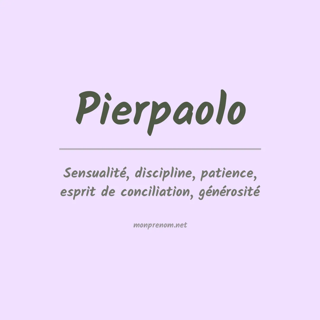 Signification du prénom Pierpaolo
