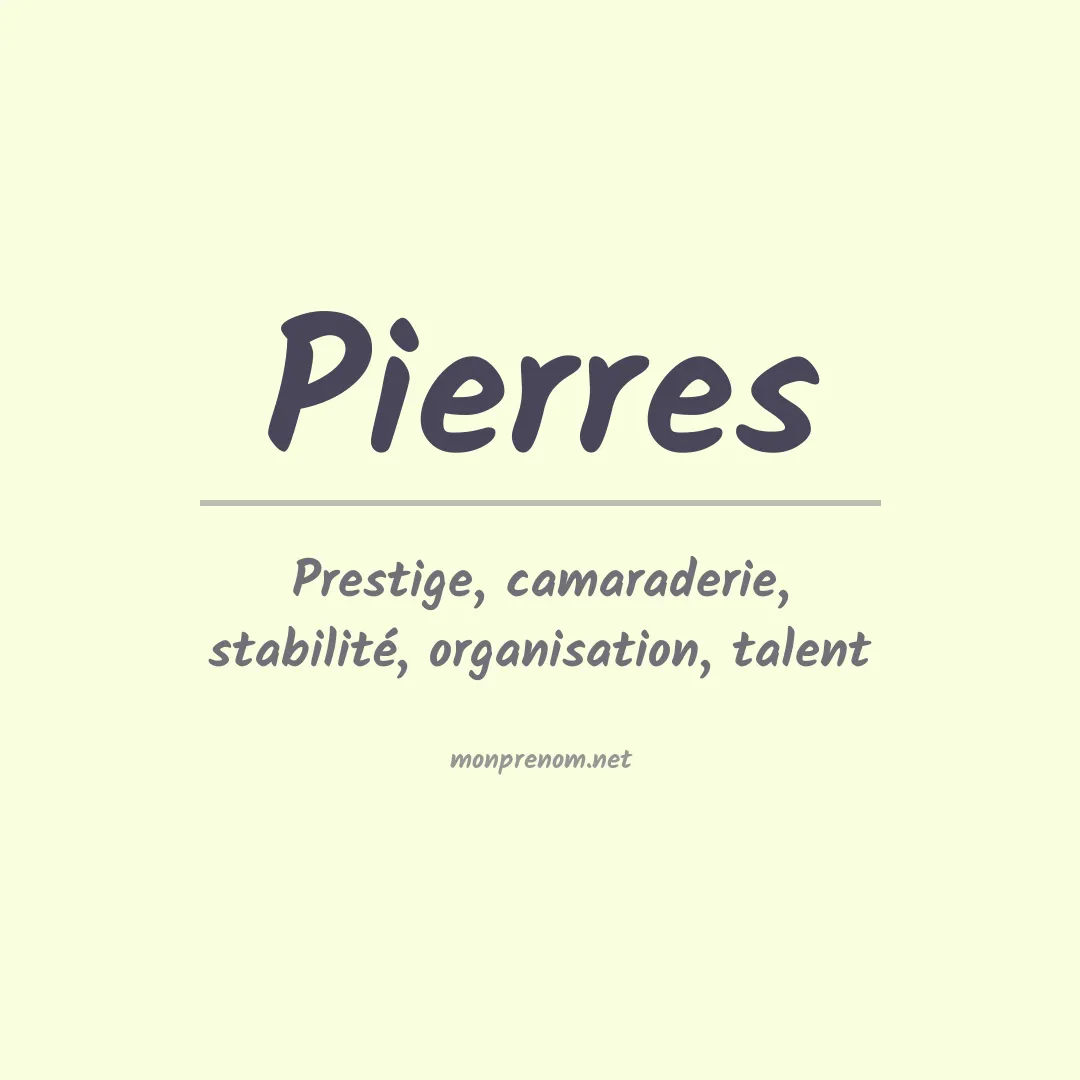 Signification du prénom Pierres