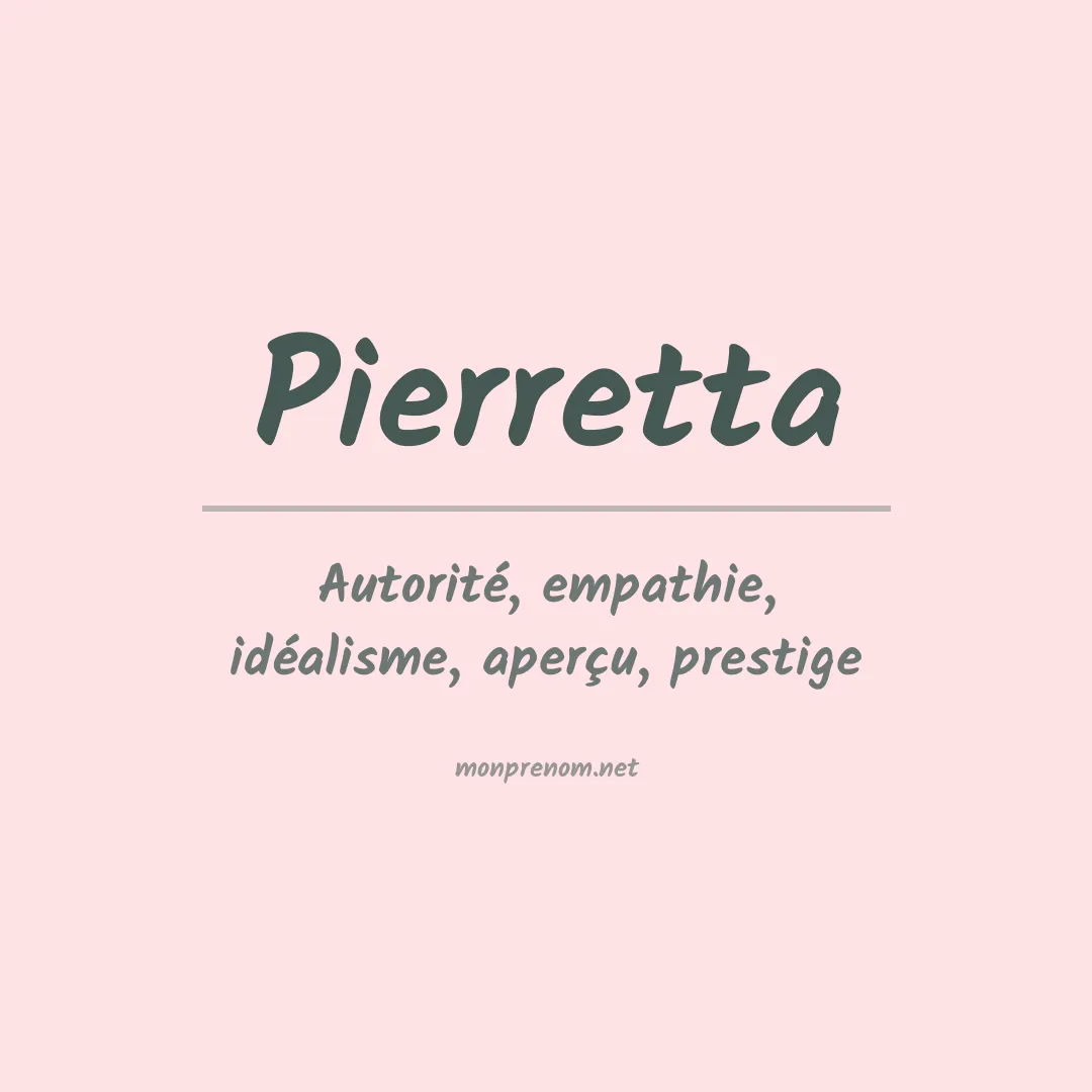 Signification du prénom Pierretta