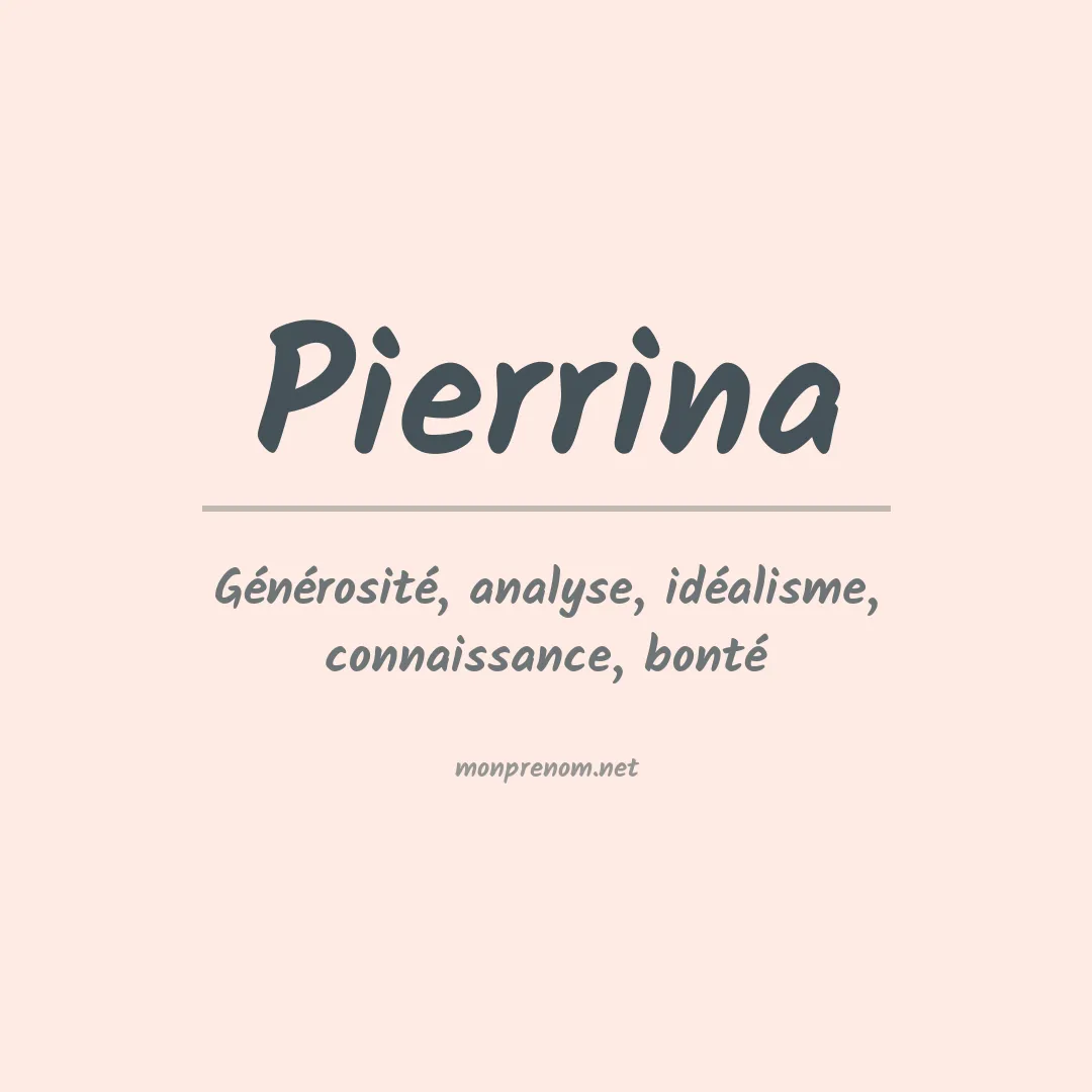 Signification du prénom Pierrina