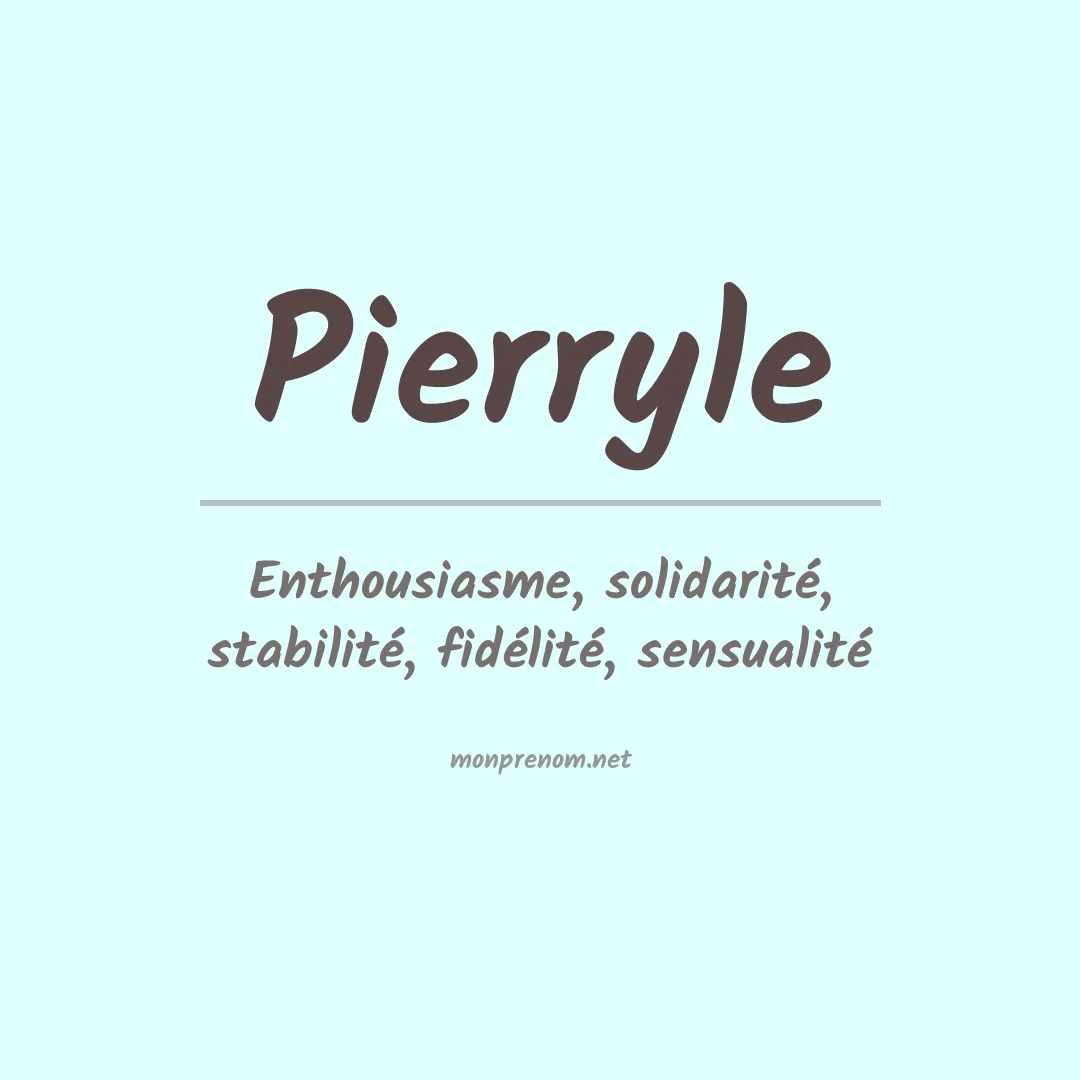 Signification du prénom Pierryle