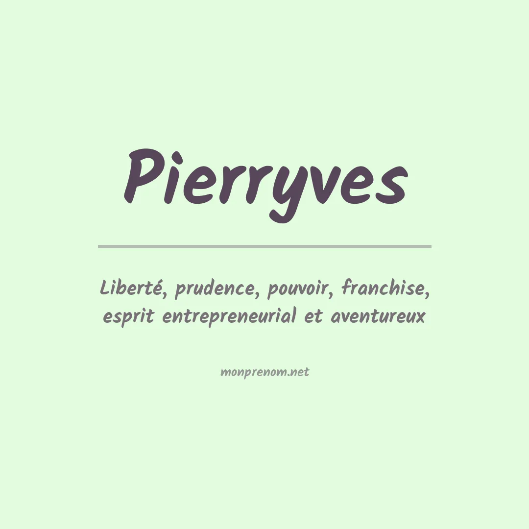 Signification du prénom Pierryves