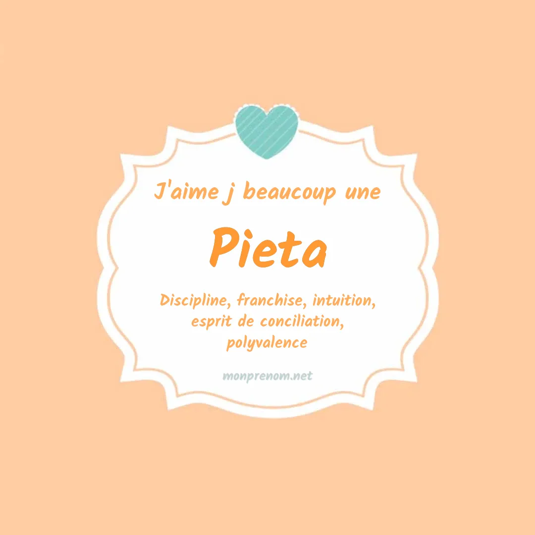 J'aime beaucoup Pieta