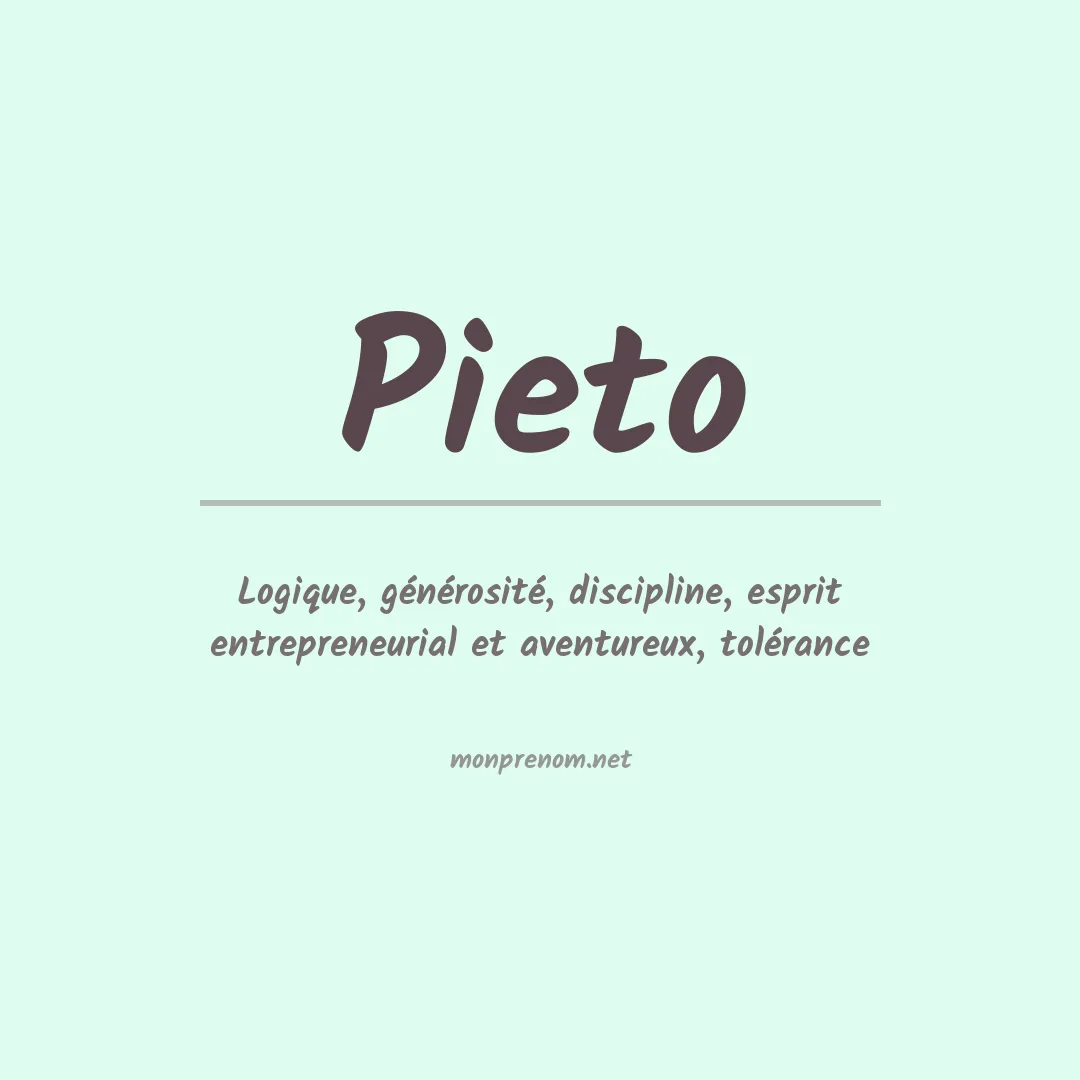 Signification du prénom Pieto