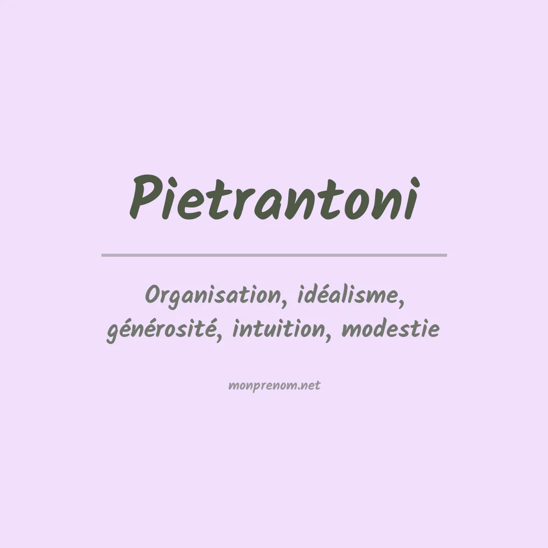 Signification du prénom Pietrantoni