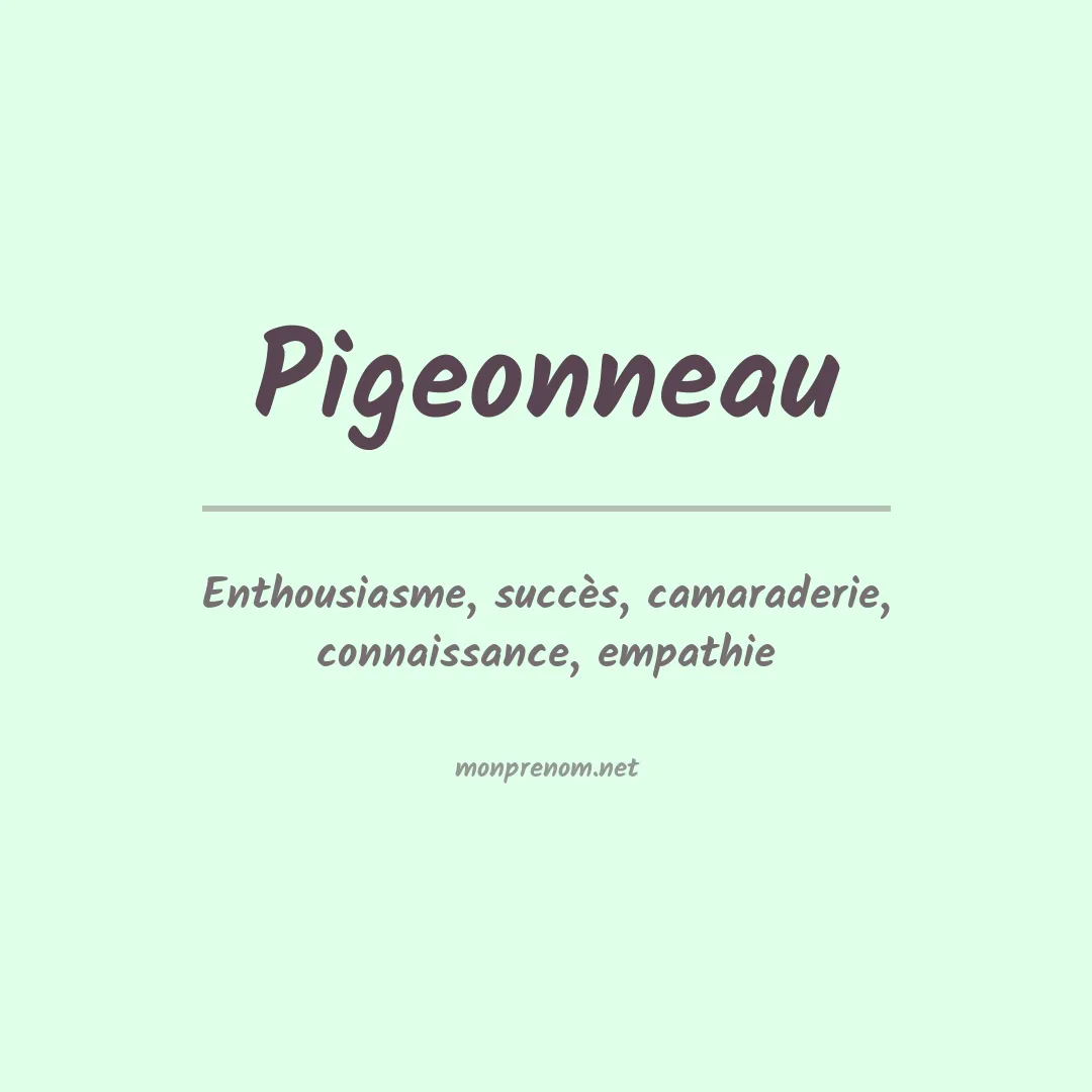 Signification du prénom Pigeonneau