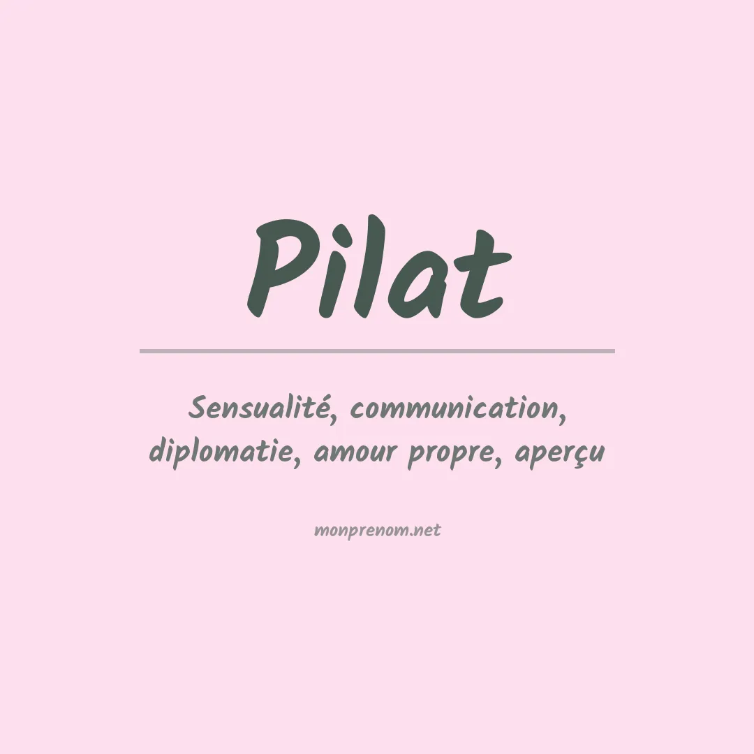 Prénom Pilat
