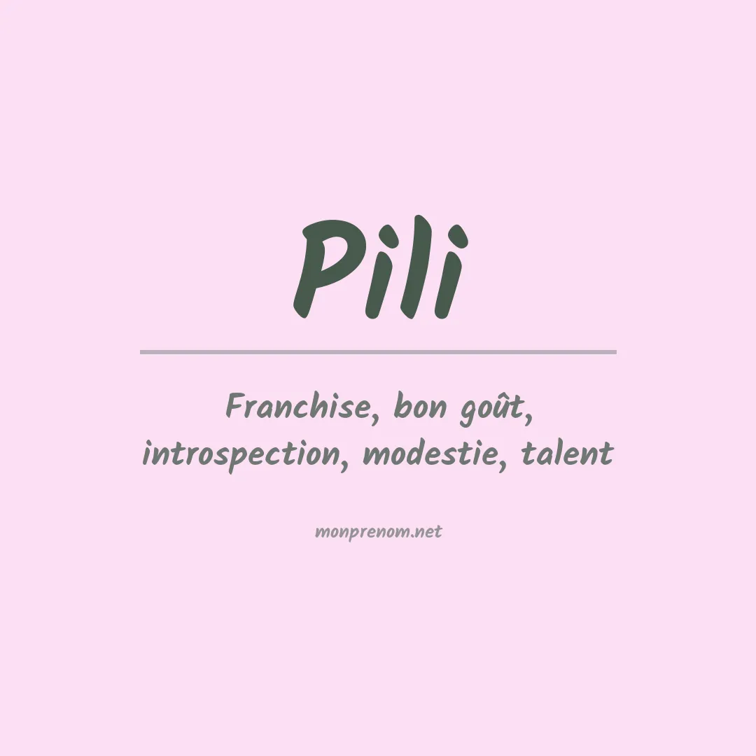 Signification du prénom Pili