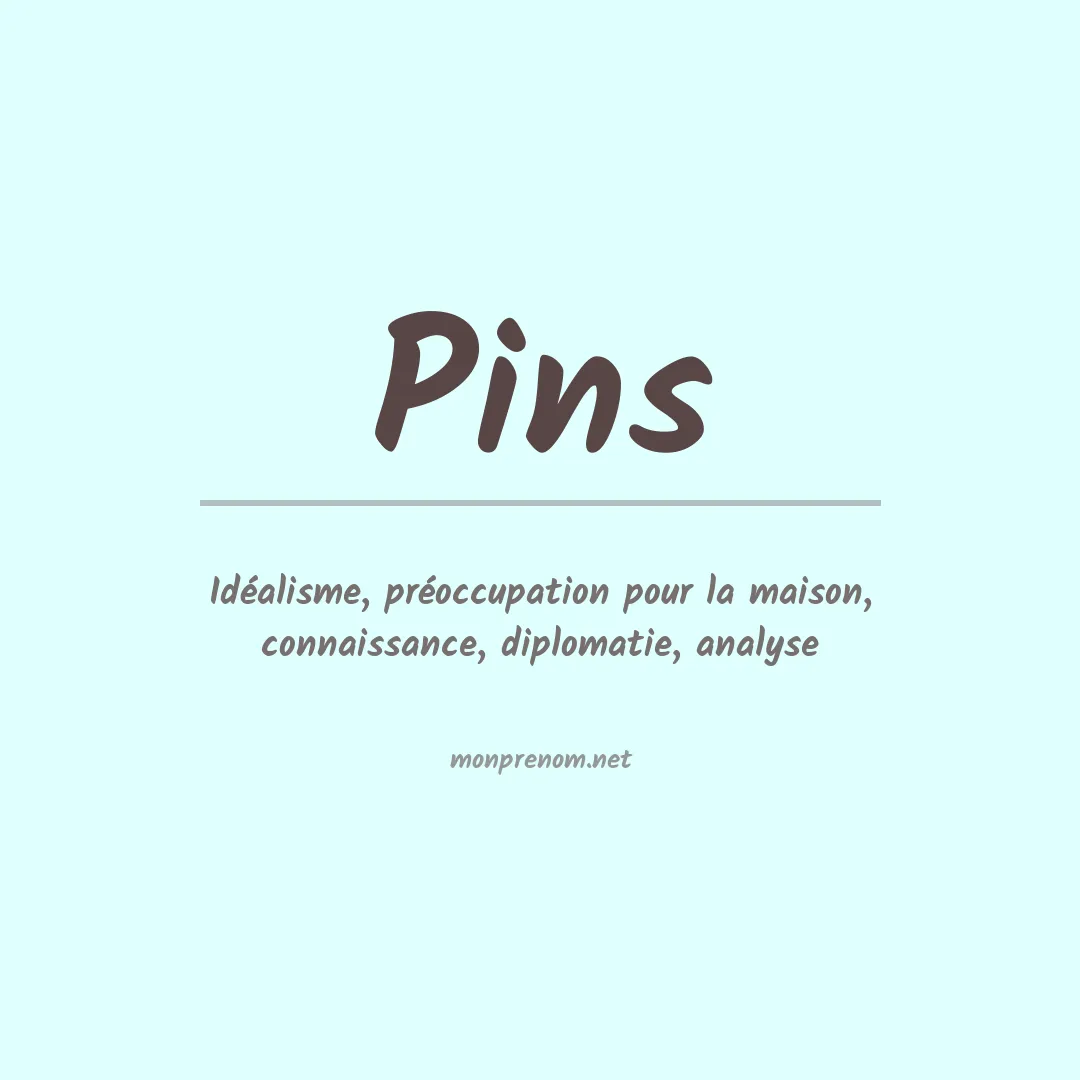 Prénom Pins