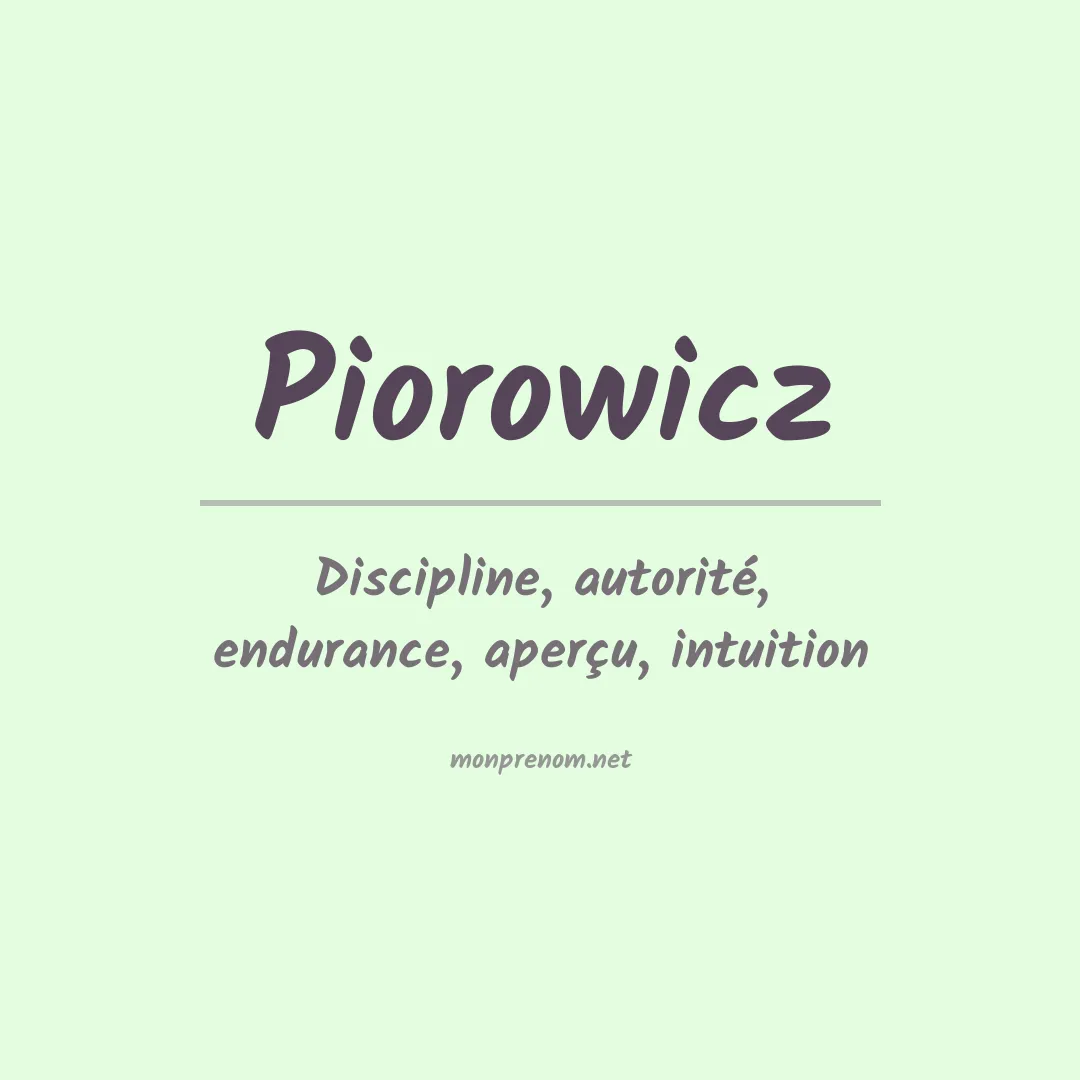 Signification du prénom Piorowicz