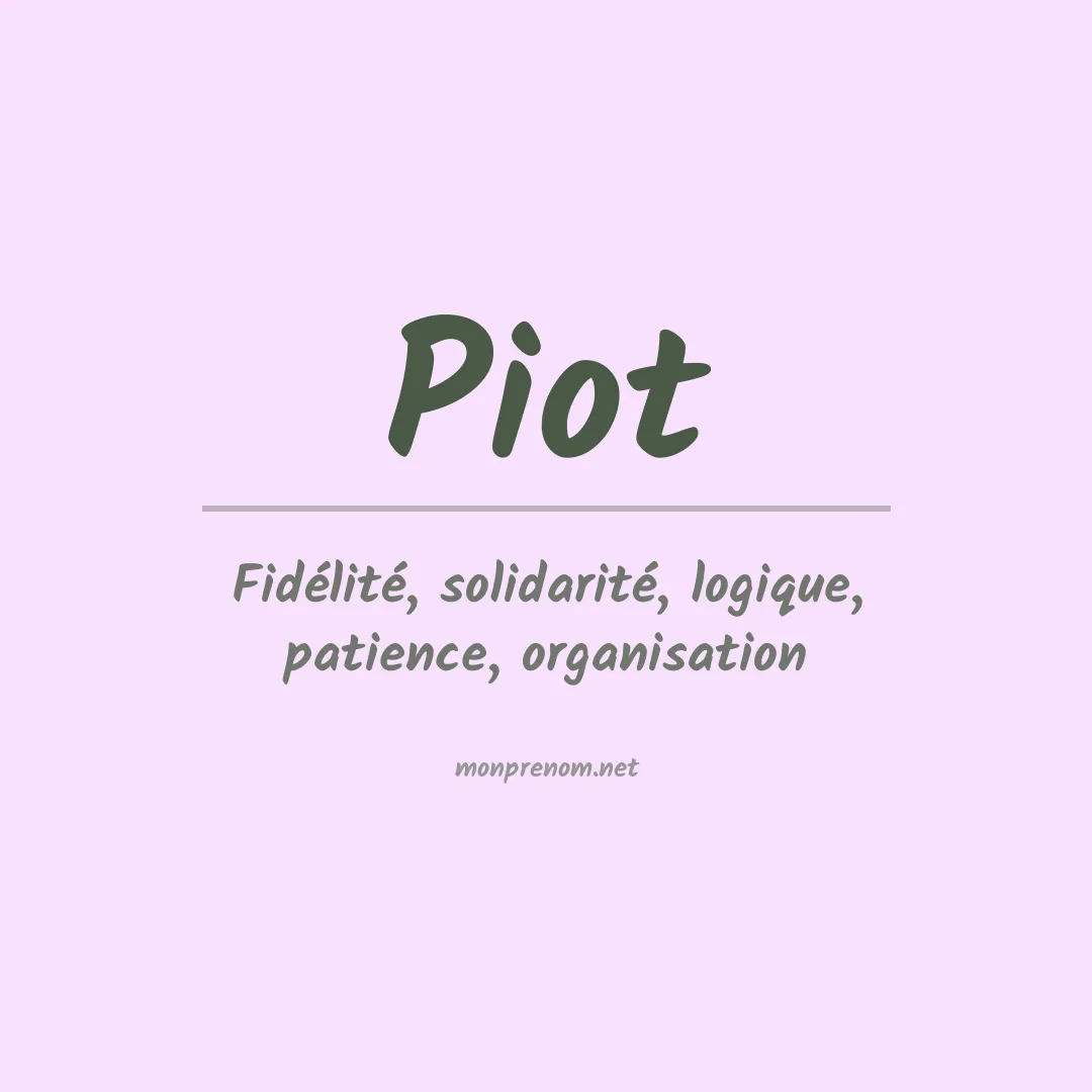 Signification du prénom Piot