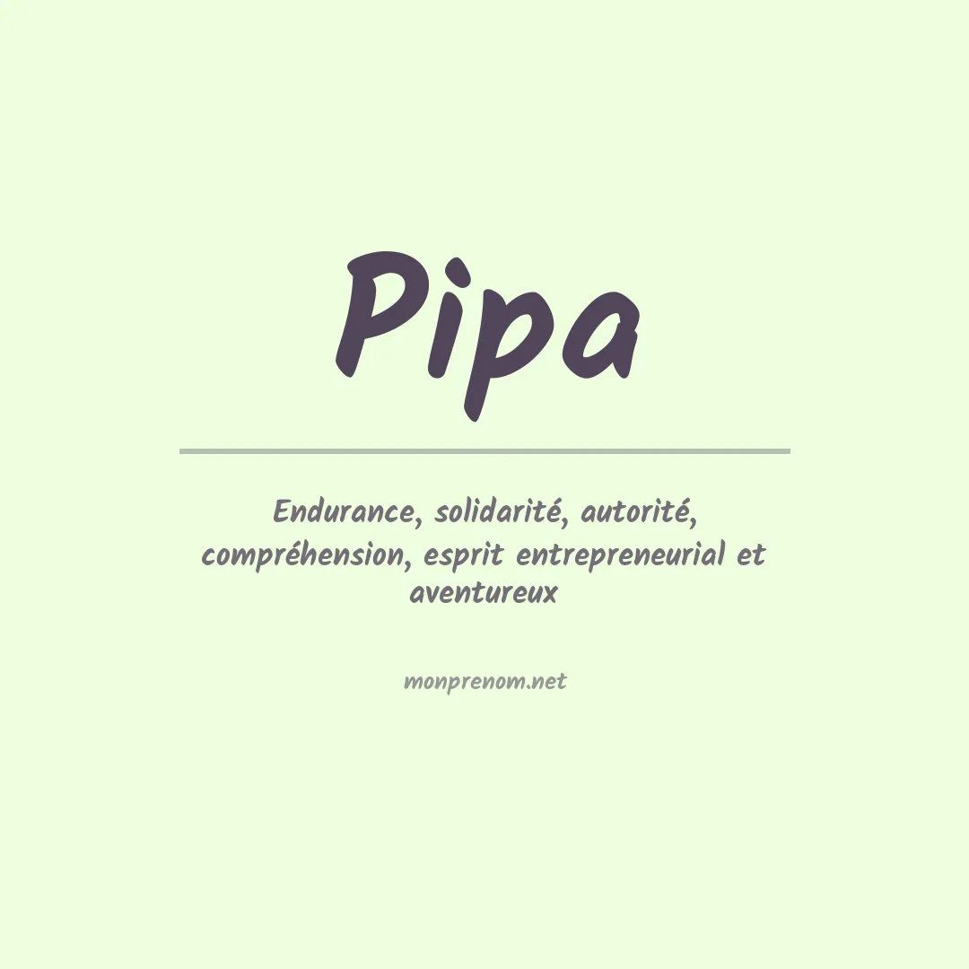 Signification du prénom Pipa