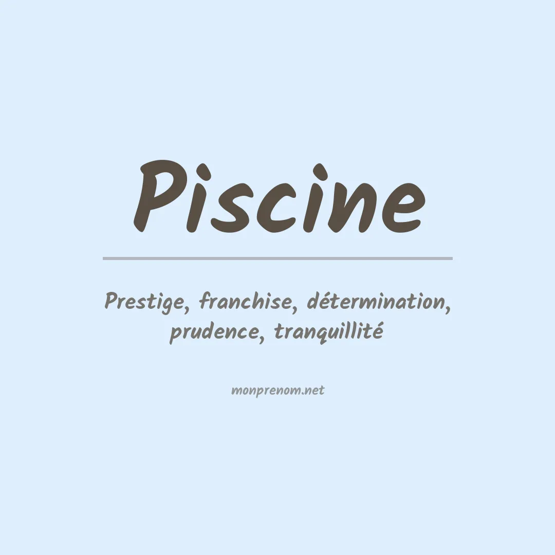 Signification du prénom Piscine