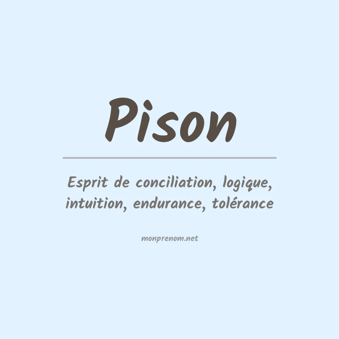 Signification du prénom Pison