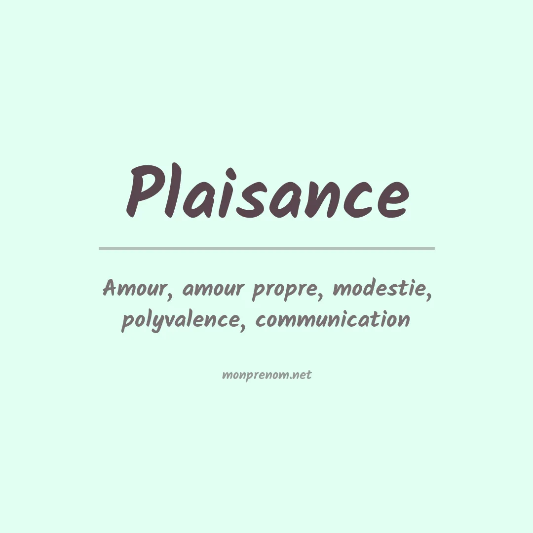 Signification du prénom Plaisance