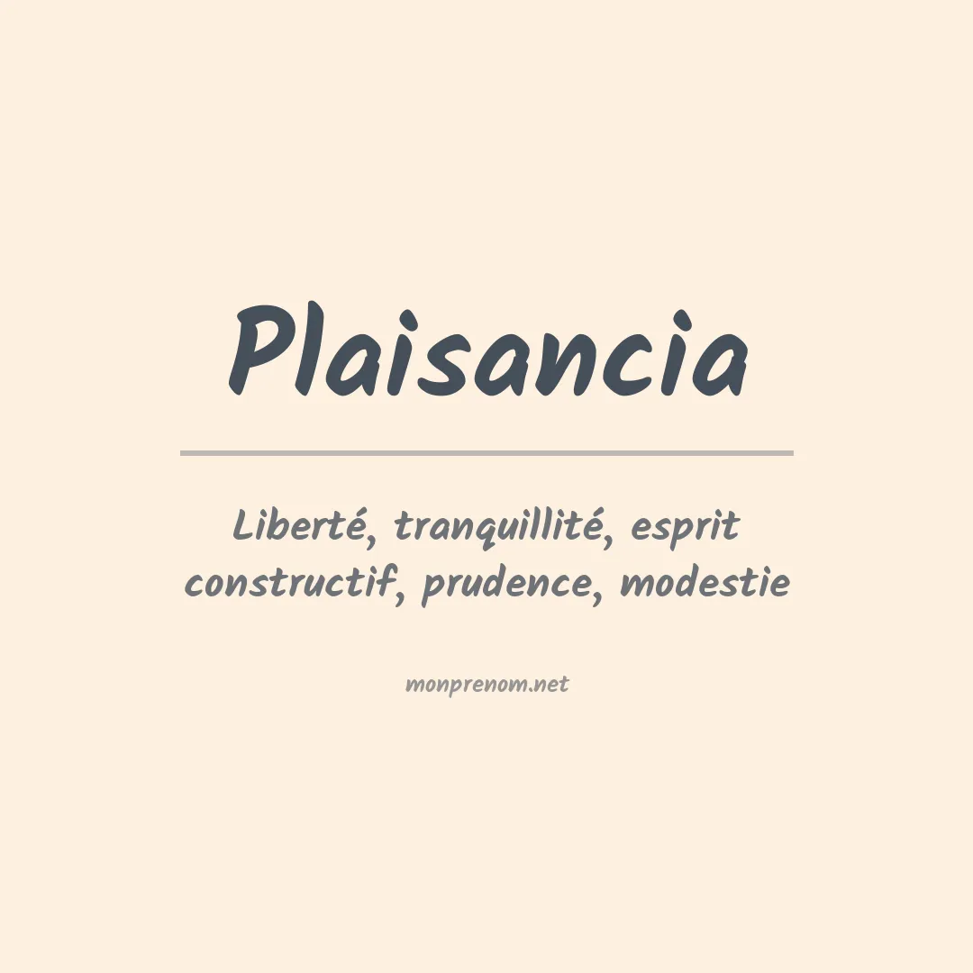 Signification du prénom Plaisancia