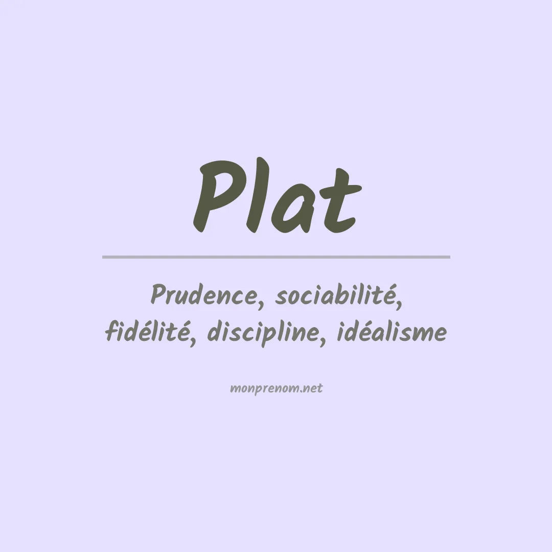 Signification du prénom Plat