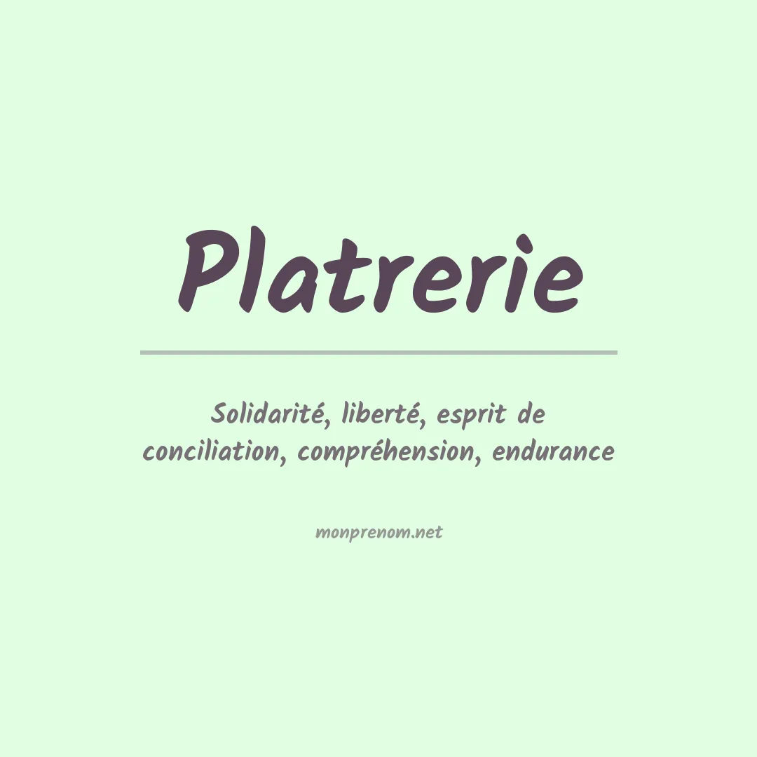Signification du prénom Platrerie