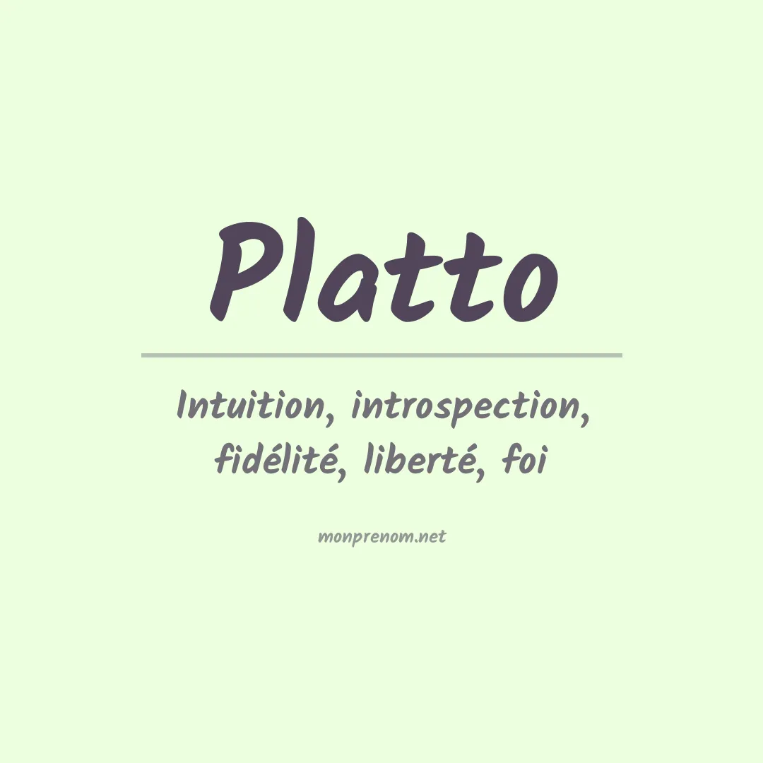 Signification du prénom Platto