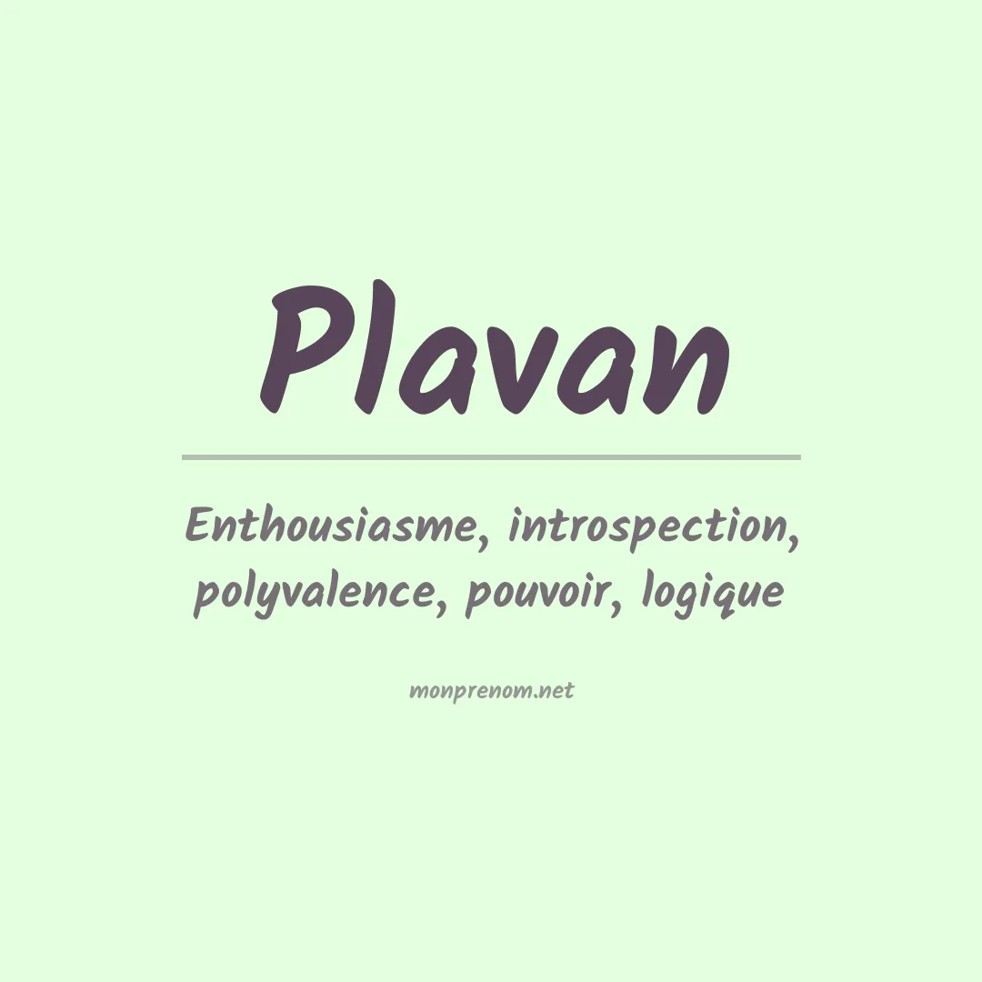 Signification du prénom Plavan