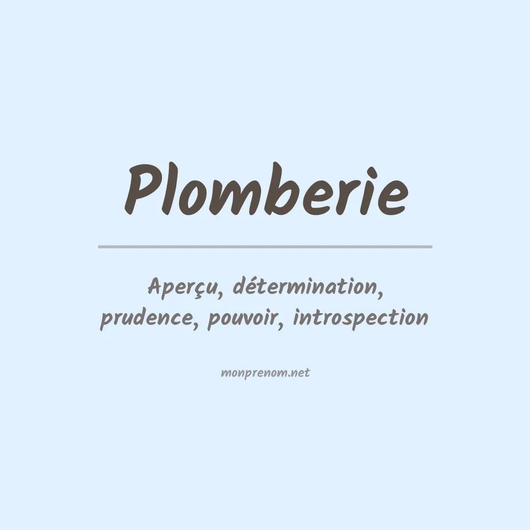 Signification du prénom Plomberie