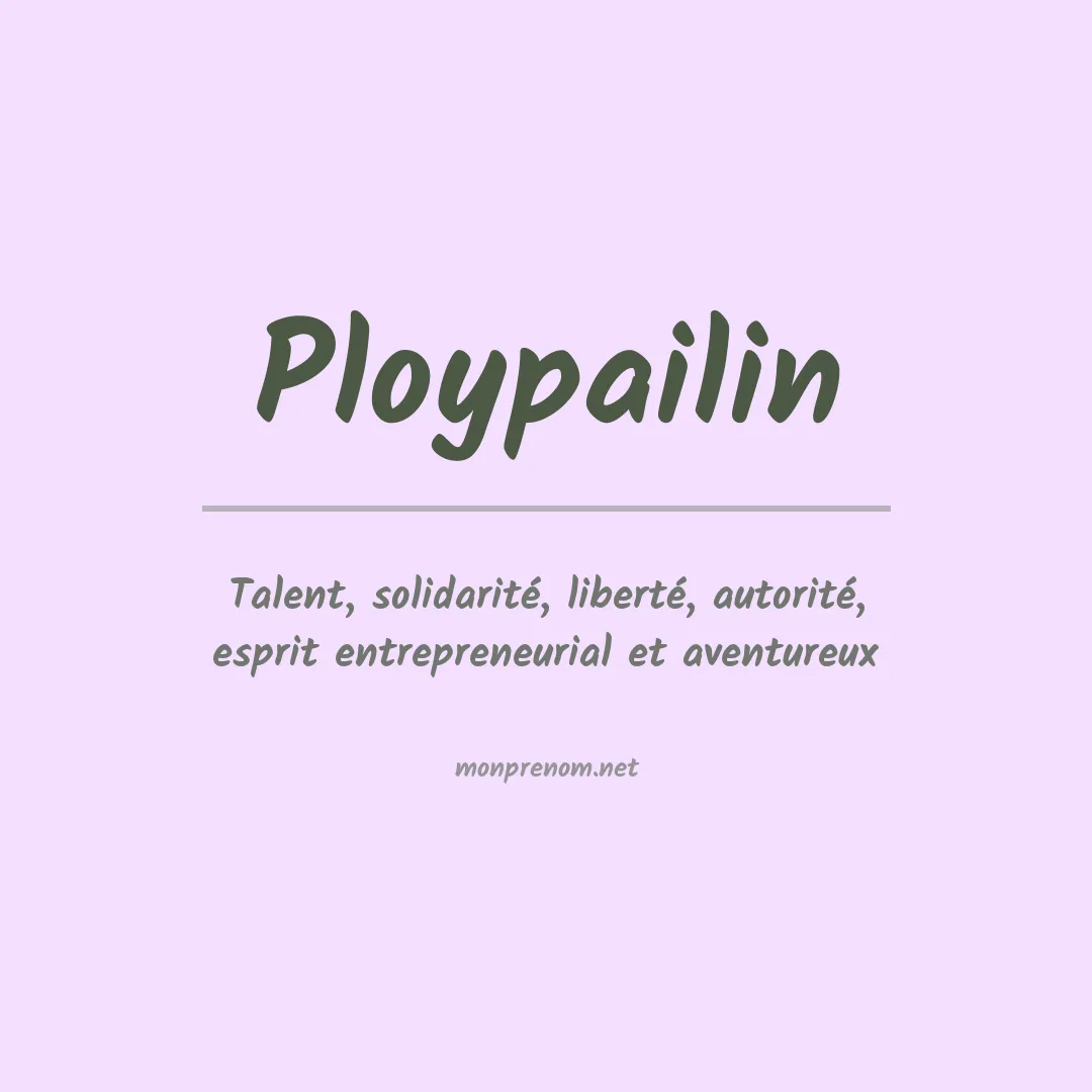 Signification du prénom Ploypailin