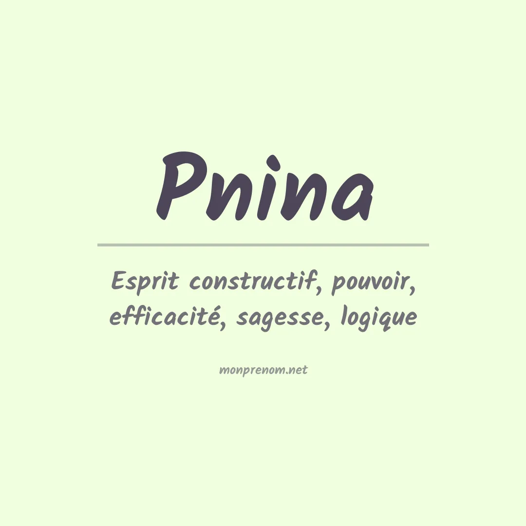 Signification du prénom Pnina