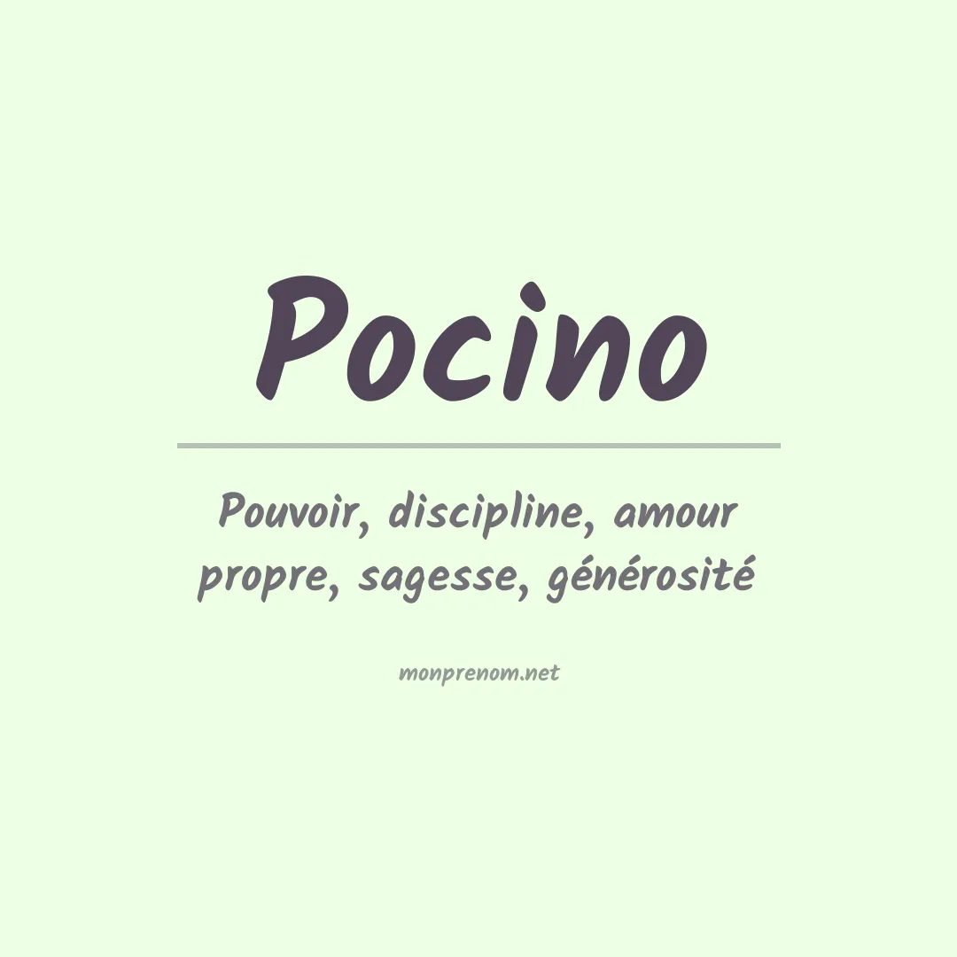 Signification du prénom Pocino