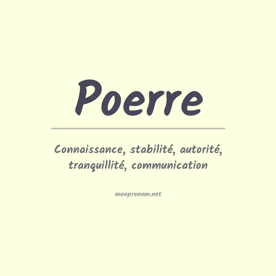 Signification du prénom Poerre