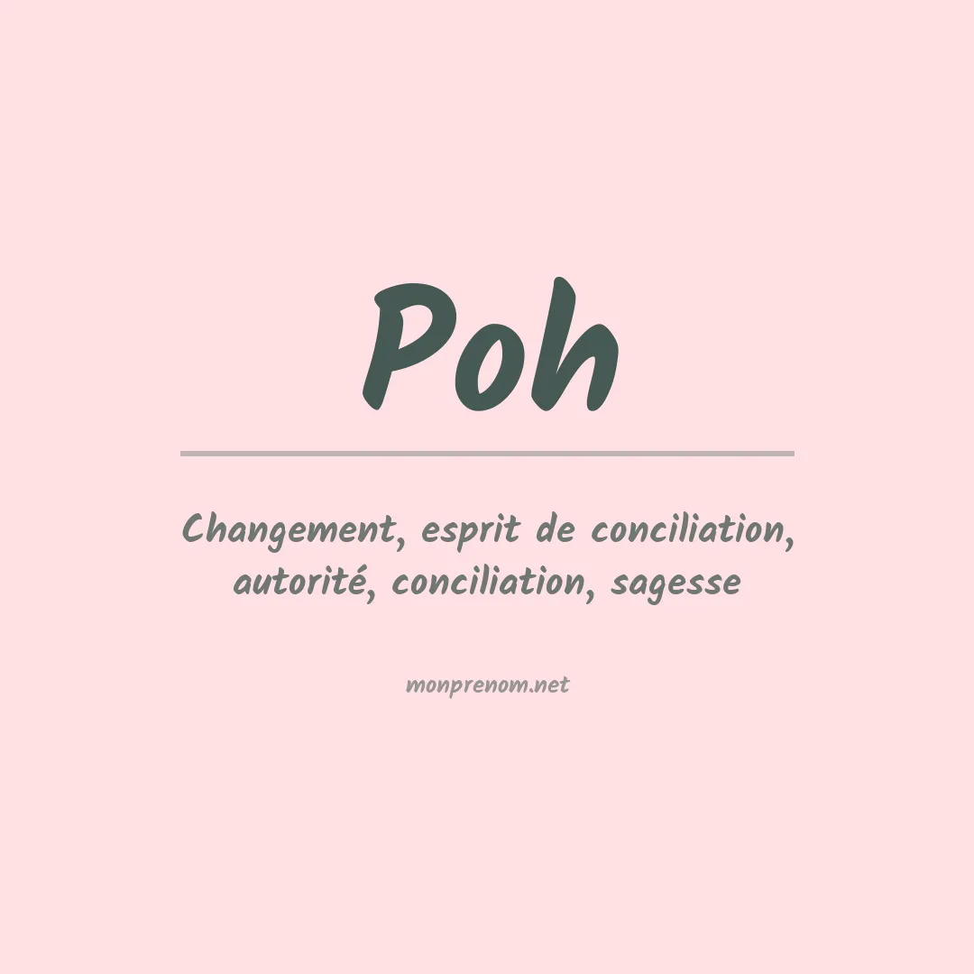 Signification du prénom Poh
