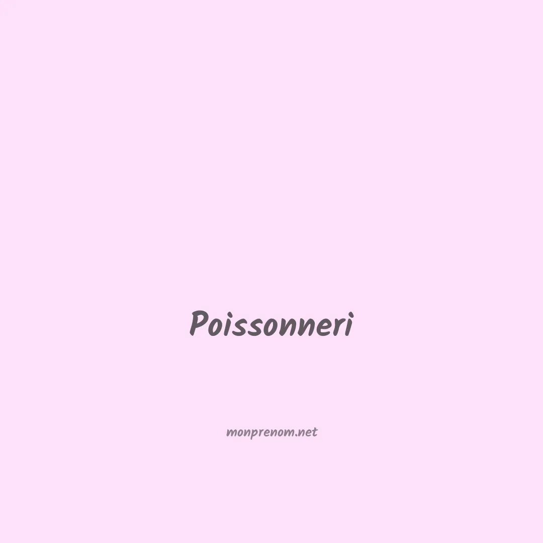 Poissonneri en chinois