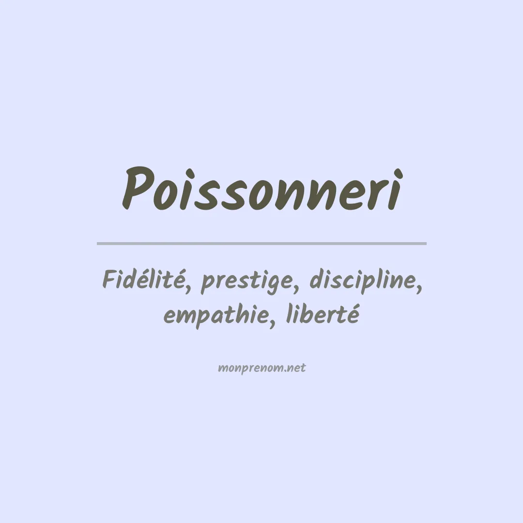 Signification du prénom Poissonneri