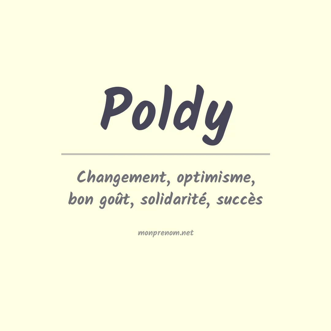 Signification du prénom Poldy