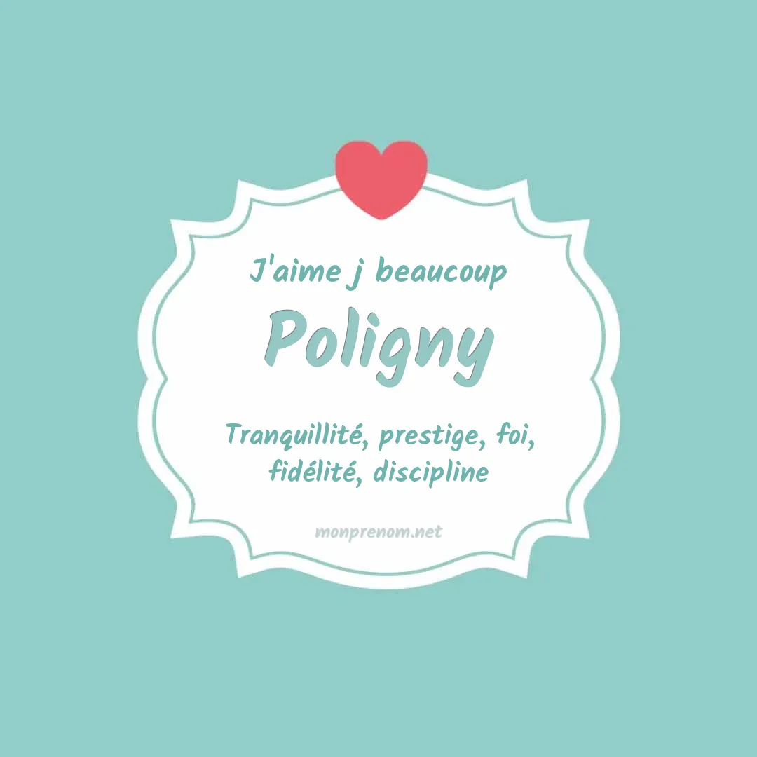 J'aime beaucoup Poligny