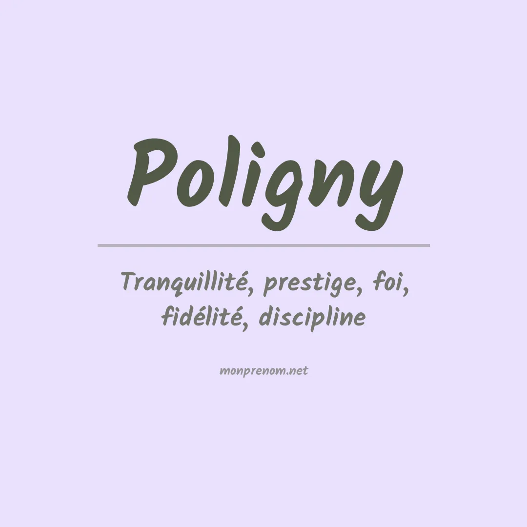 Signification du prénom Poligny