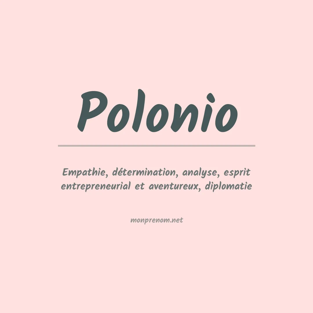 Signification du prénom Polonio