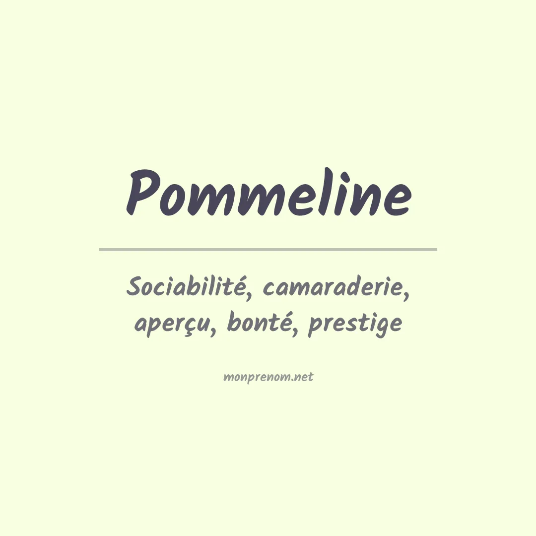 Signification du prénom Pommeline