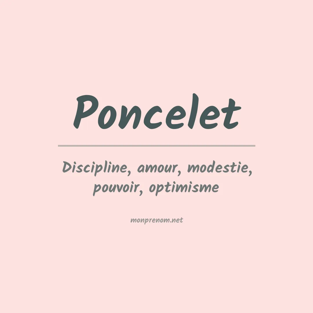 Signification du prénom Poncelet