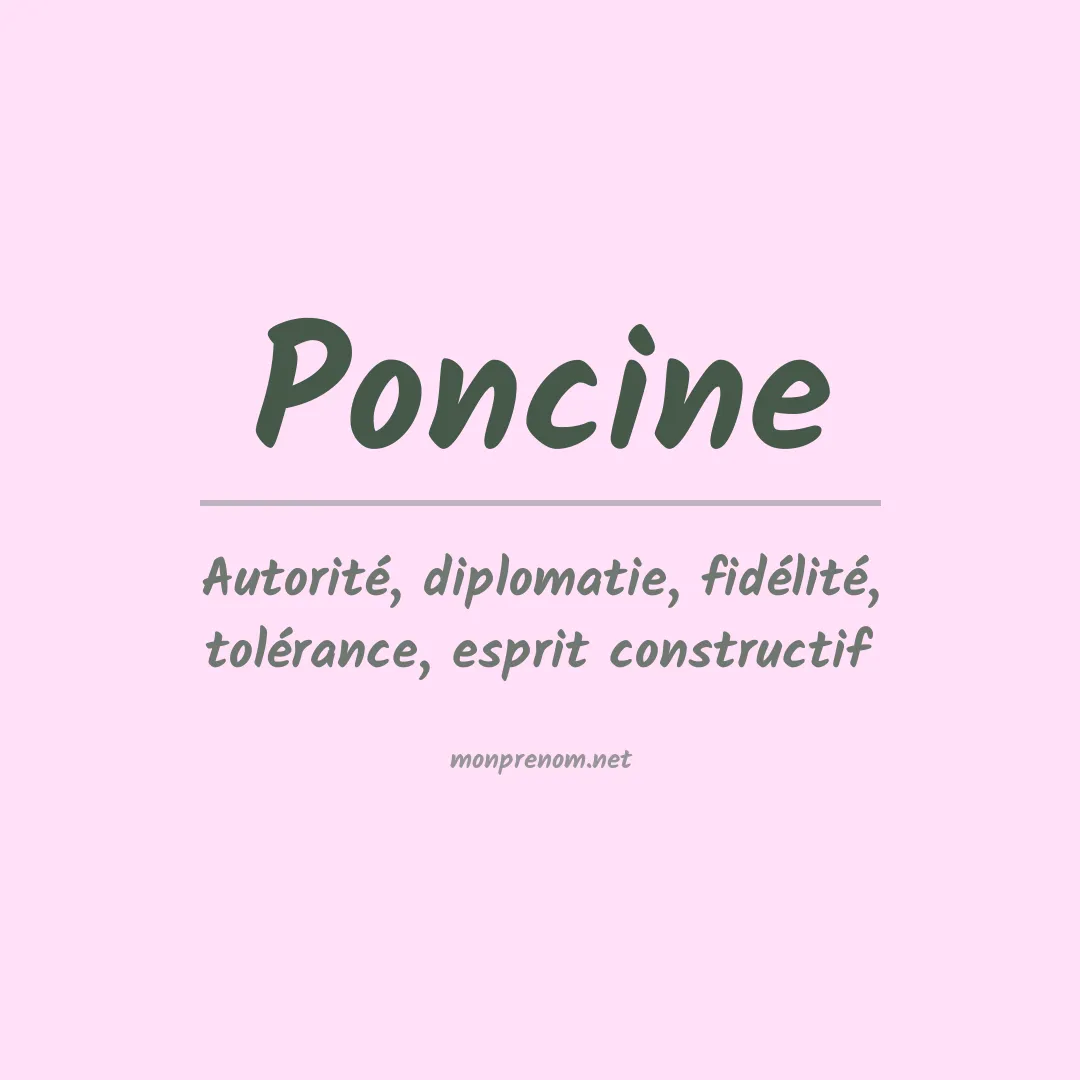 Signification du prénom Poncine