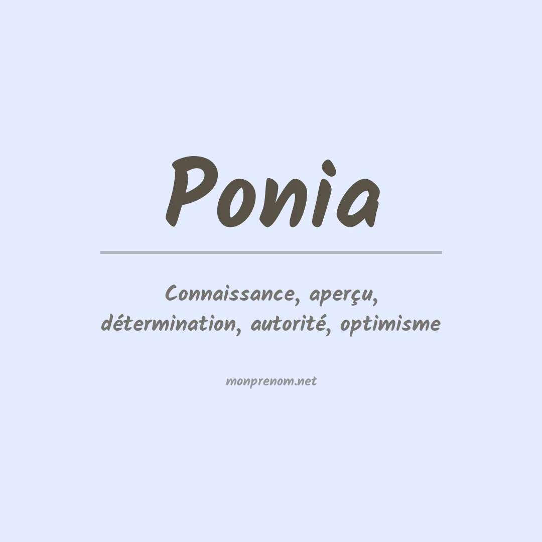 Signification du prénom Ponia