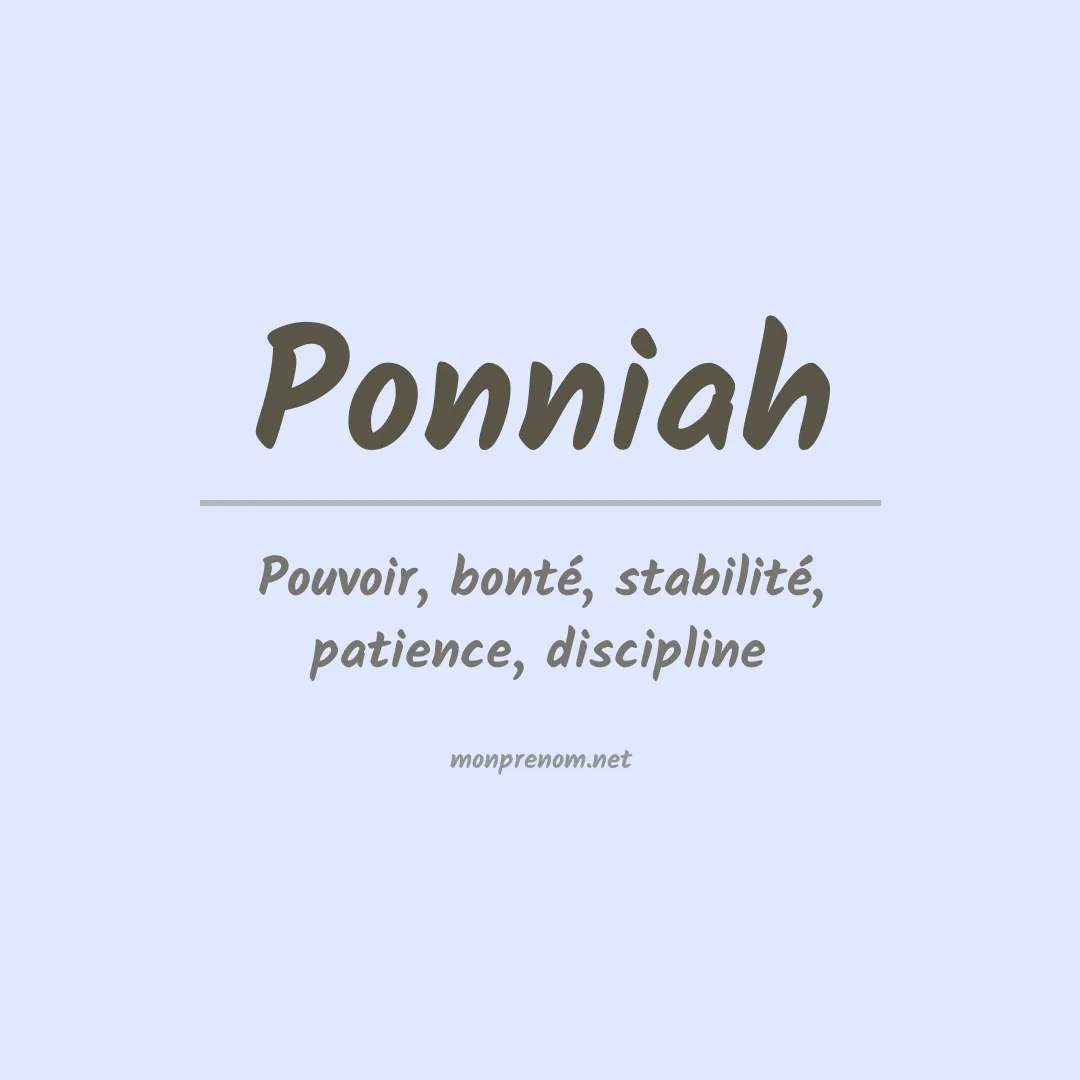 Signification du prénom Ponniah