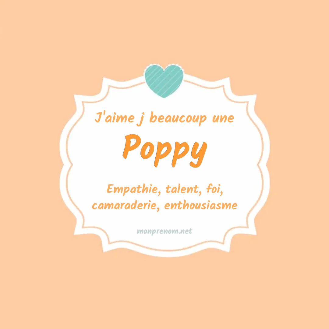 J'aime beaucoup Poppy