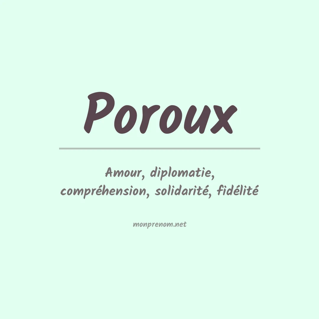 Signification du prénom Poroux